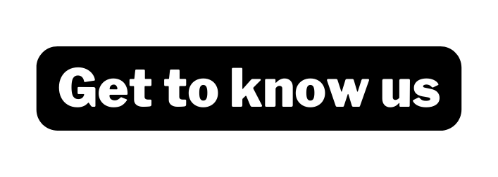 Get to know us